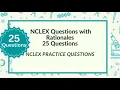 Nursing NCLEX Review Nursing Questions and Answers 25 NCLEX Prep Questions Test 3