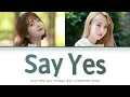 Download Lagu Punch - Say Yes feat. Moonbyul (MAMAMOO) (펀치, 문별 (마마무) - Say Yes)(Color Coded Lyrics Han/Rom/Eng/가사)