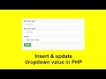 Part 01 - Dropdown value insert edit update in PHP MySQL Database with Source Code