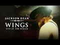 Jackson Dean - Wings (Live at the Ryman / Audio)