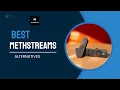 The Only MethStreams Alternatives You Need in 2025 Best Free Sports Streaming Sites