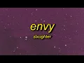 Download Lagu slxughter - envy (slowed)