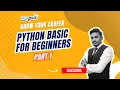 Python Basics For Beginners in Hindi Part 1 Free Python Training Techstack Academy