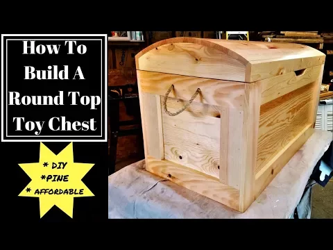 Download MP3 HOW TO BUILD A ROUND TOP TOY CHEST (DIY)