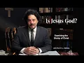 Is Jesus God?