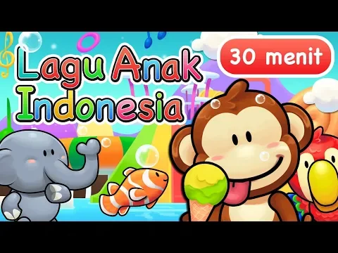 Download MP3 Lagu Anak Indonesia 30 Menit Vol  2