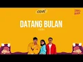 Download Lagu Olski - Datang Bulan (Unofficial Video Lyric)
