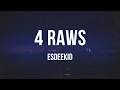 EsDeeKid - 4 Raws