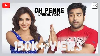 un kaigal korthu song lyrical video pennepenne vanakkamchennai unkaigalkorthu