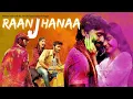 Download Lagu RAANJHANAA - ONE SIDED PREM PRASANG