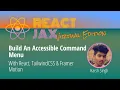 React Jax - Accessible Command Menu with React TailwindCSS Framer Motion
