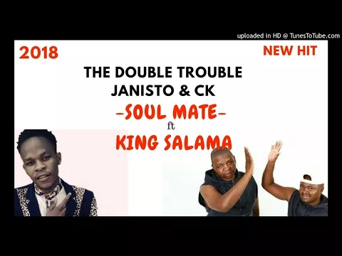 Download MP3 Soul mate The Double Trouble ft Salama