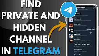 How To find private And Hidden Channel In Telegram 2026 Guide
