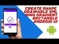 How to Create Shape Drawables XML Android Studio Hindi Ashish Bendale