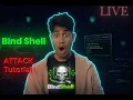 LIVE Bind Shell Attack Demo Ethical Hacking Practical Explained