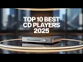 Download Lagu Top 10 Best CD Players 2025 - Ultimate Buying Guide