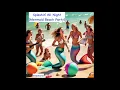 Lagu Splashin’ All Night (Mermaid Beach Party)(alternate version) (Stephanie)