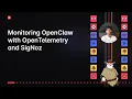 OpenClaw Observability Monitoring with OpenTelemetry and SigNoz