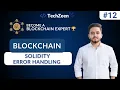 Blockchain Tutorial Solidity Error Handling Require vs Revert vs Assert Explained 2025