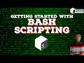 you need to learn BASH scripting RIGHT NOW day1