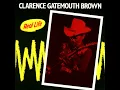 Okie Dokie Stomp (Live At Caravan Of Dreams, Fort Worth, Texas / 1985) - Clarence "Gatemouth" Brown