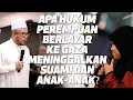 Download Lagu Prof Dato Dr MAZA - Apa Hukum Perempuan Berlayar Ke Gaza Meninggalkan Suami Dan Anak-Anak?