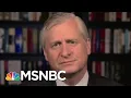 Download Jon Meacham: Adam Schiff & Nancy Pelosi Are Progressive ‘Guardians’ | The Last Word | MSNBC mp4 3gp mp3 videos - waplic