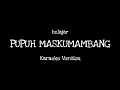 Download Lagu Karaoke Pupuh Maskumambang (Minus One)