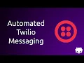 Twilio Automated Messaging System Send Daily Notifications with API Data