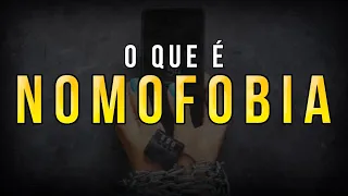 O QUE É NOMOFOBIA? ENTENDA O MEDO DE FICAR SEM CELULAR