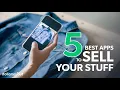 5 BEST Apps to Sell Your Stuff Make Money Fast