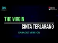 Download Lagu The virgin - cinta terlarang (karaoke version) tanpa vokal