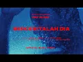 Download Lagu Day in day - Berceritalah Dia (Official Music Video)