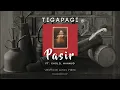 Download Lagu TIGAPAGI - PASIR (LYRICS)