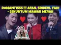 Download Lagu ROMANTISSS !!! AFAN, SRIDEVI, YADI - SEKUNTUM MAWAR MERAH (REACTION)