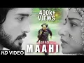 Lagu Piansh VM ● || Maahi || - HD