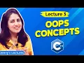 Lec 3 OOPs Concepts in C Object Oriented Programming Pillars C Tutorials for Beginners