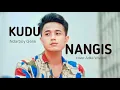 Download Lagu KUDU  NANGIS - adka wiyono (Versi Piano Slow)