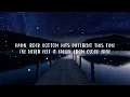 Nate Smith - Wish I Never Felt (Lyrics) | Lyrics Video (Official)