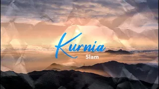 kurnia slam lirik video 