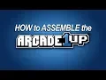 Arcade1Up Assembly Instructions