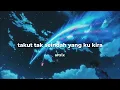 Download Lagu Takut-Idgitaf (slowed+reverb+lirik)