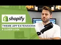 Shopify Theme App Extensions For Theme Developers