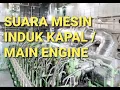 Lagu Suara Mesin Kapal Saat Bergerak