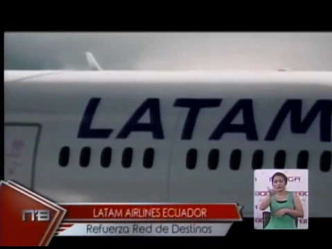 Latam Airlines Ecuador refuerza Red de Destinos