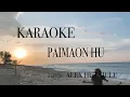 Download Lagu Karaoke Paimaon Hu - Alex Hutajulu