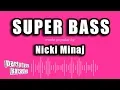 Lagu Nicki Minaj - Super Bass (Karaoke Version)