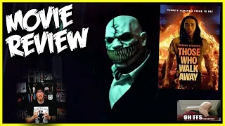 those who walk away 2022 horror movie review the worst case of up voting ive ever seen