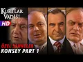 Konsey Sahneleri (Part 1)  - Kurtlar Vadisi | Özel Sahneler