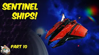 Finding Sentinel Ships No Man s Sky Beginners Guide 2025 Part 10